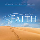 Walkin' by Faith